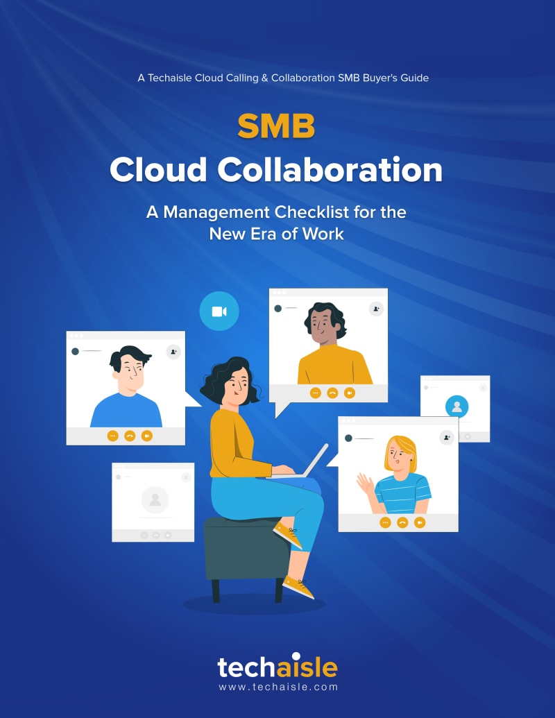 Cover of Techaisle’s Cloud Calling & Collaboration SMB Buyer’s Guide, which offers a management checklist.